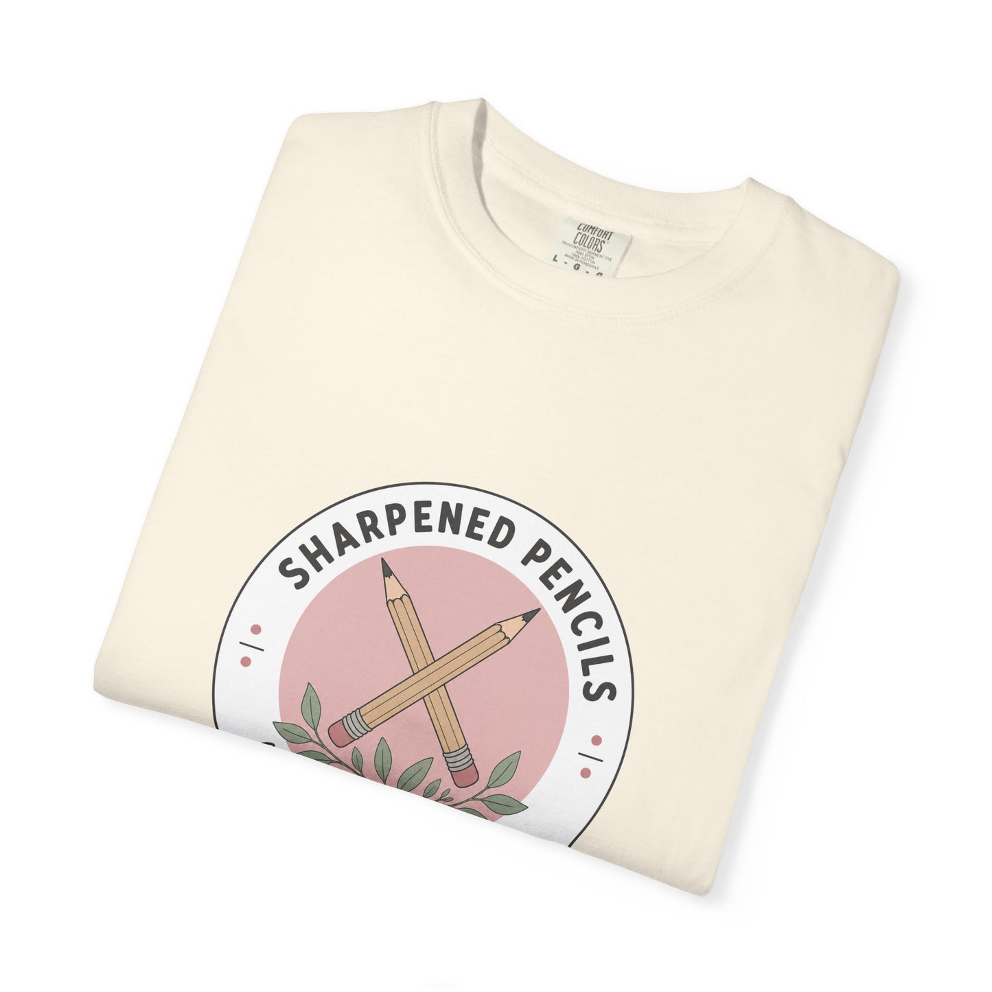 Sharpened Pencils, Lowered Expectations — Garment-Dyed Tee