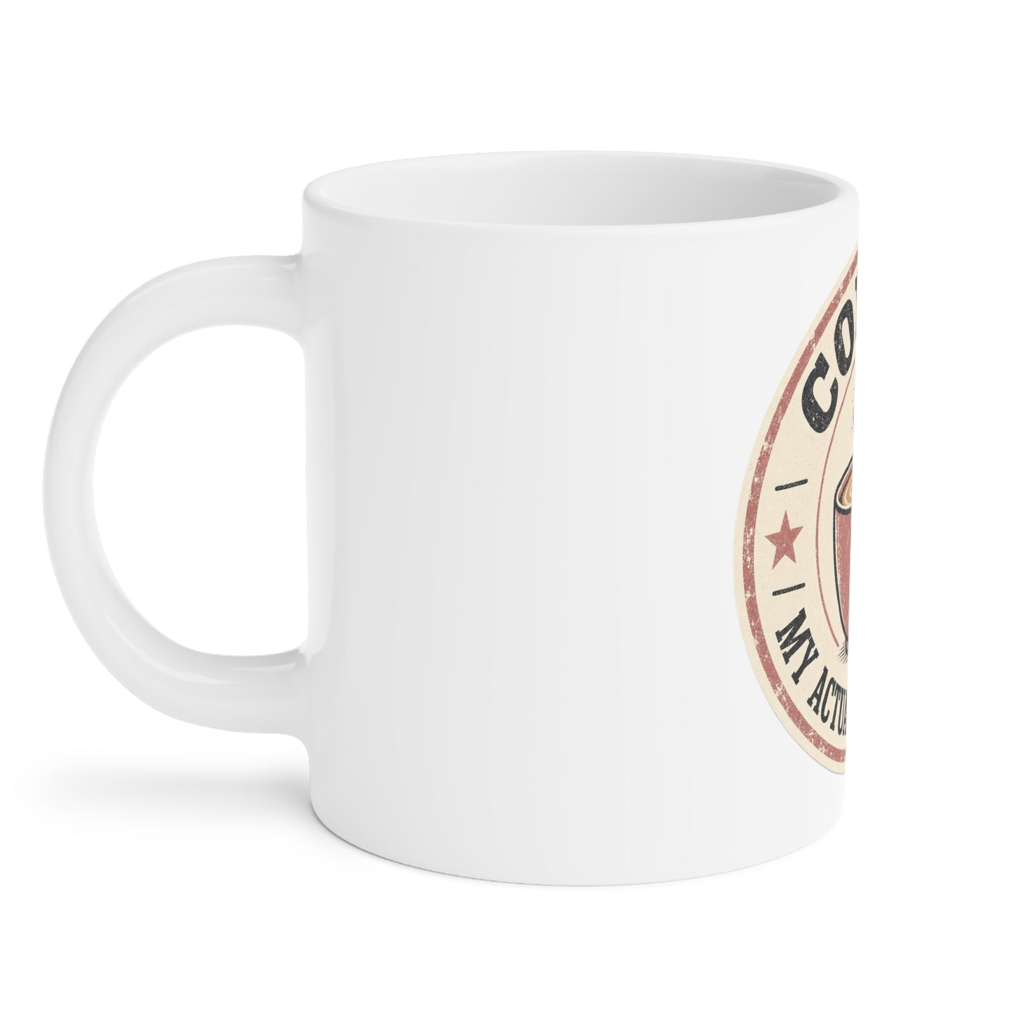 Coffee: My Actual Lesson Plan — Ceramic Mug