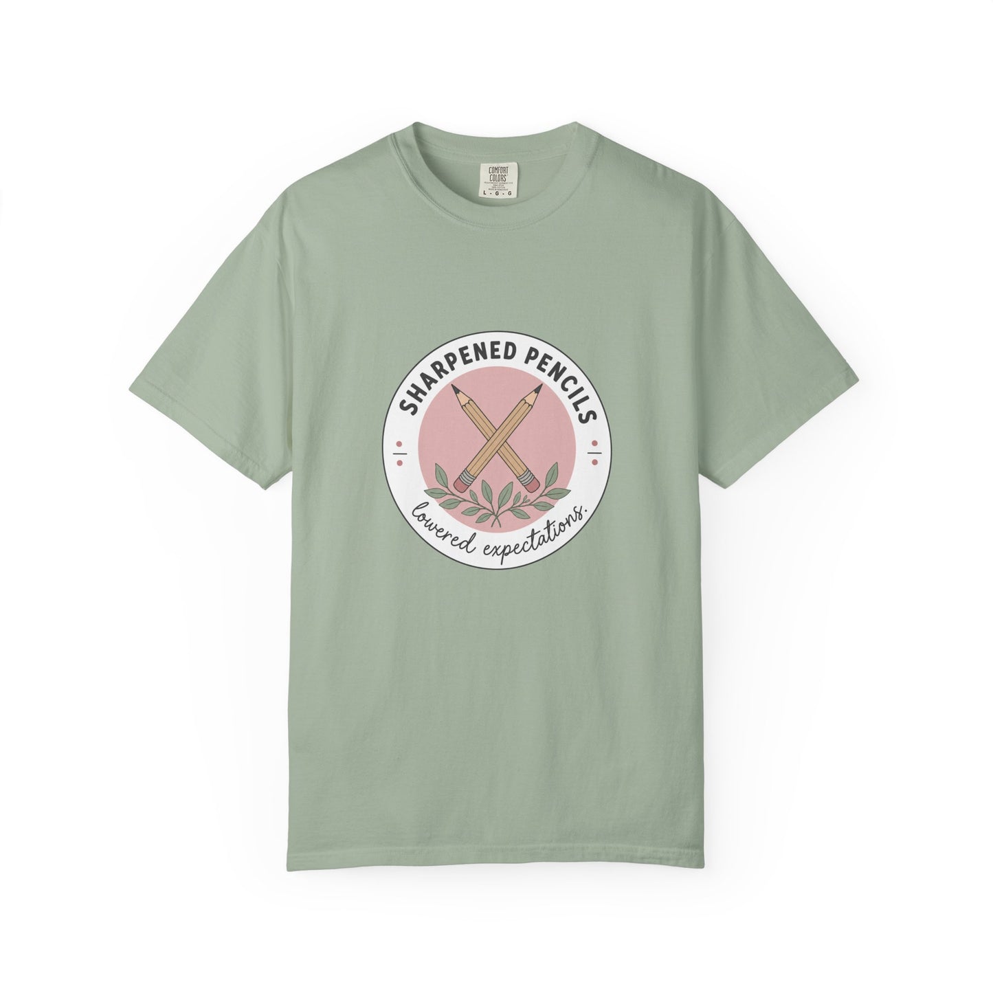 Sharpened Pencils, Lowered Expectations — Garment-Dyed Tee