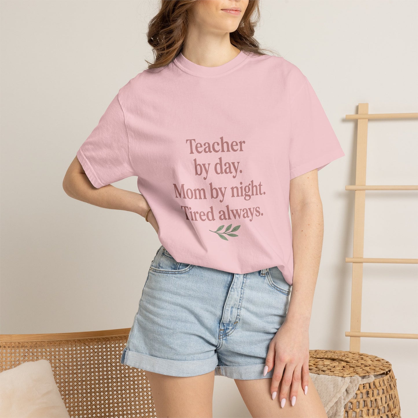 Teacher by Day. Mom by Night. Tired Always. — Garment-Dyed Tee