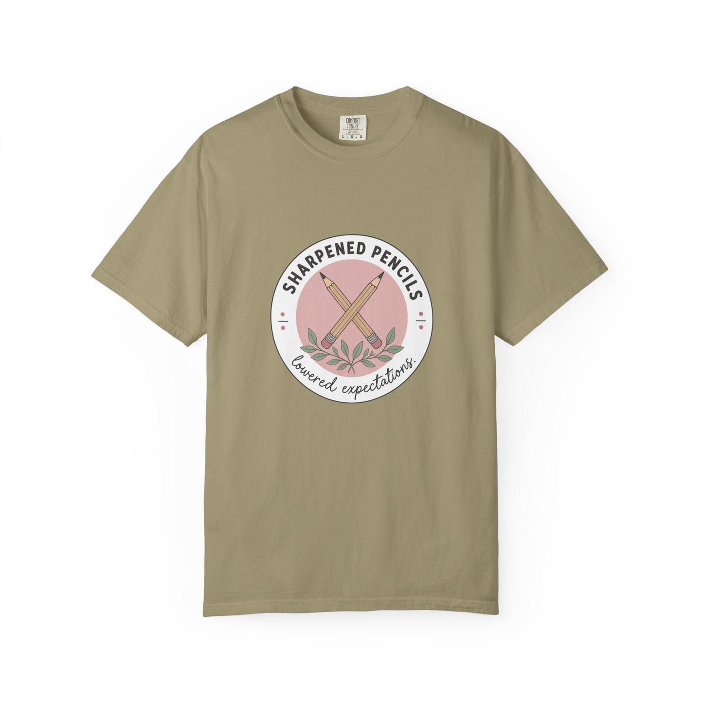 Sharpened Pencils, Lowered Expectations — Garment-Dyed Tee