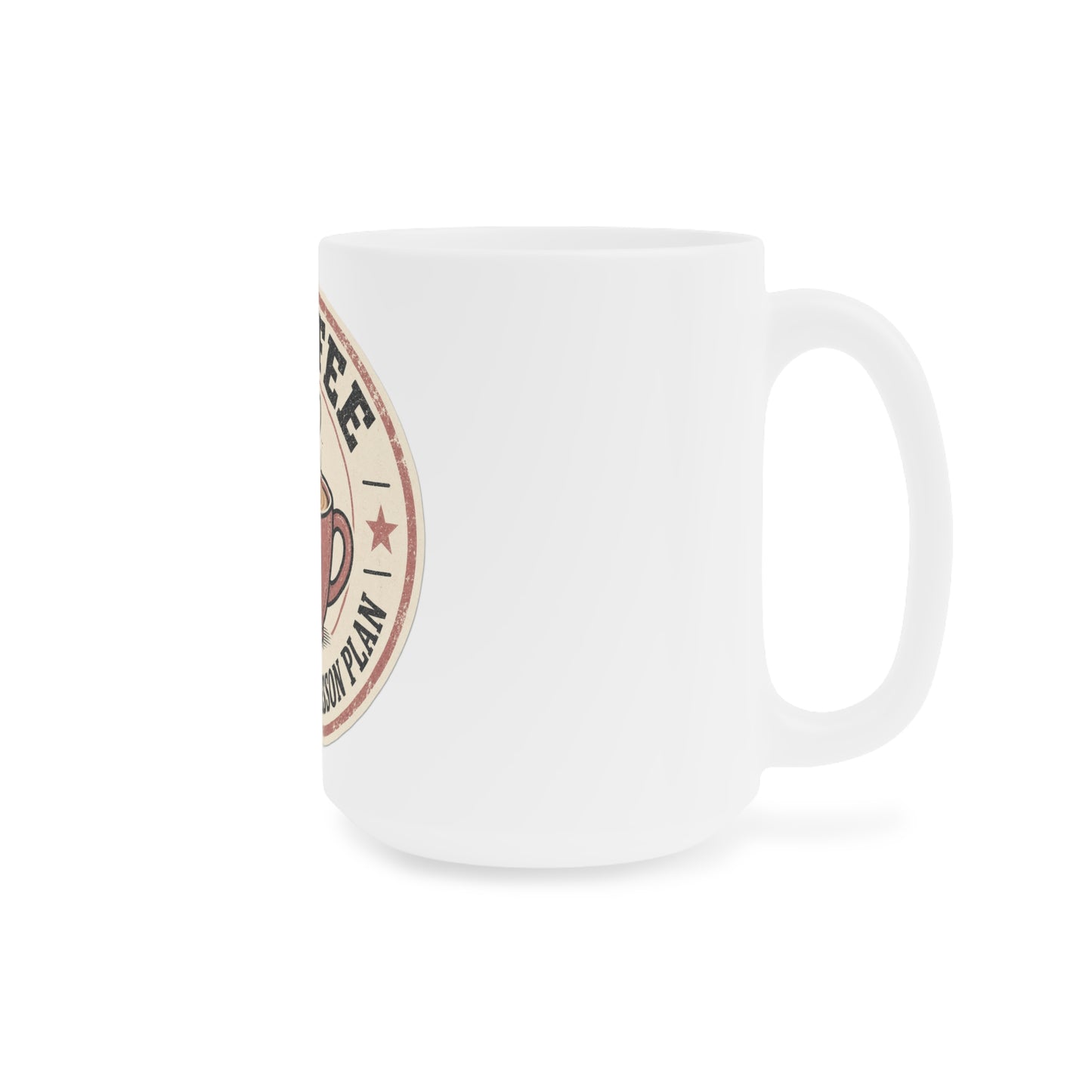 Coffee: My Actual Lesson Plan — Ceramic Mug